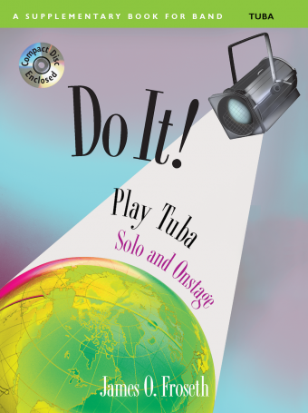 Do It! Play Tuba Solo and Onstage