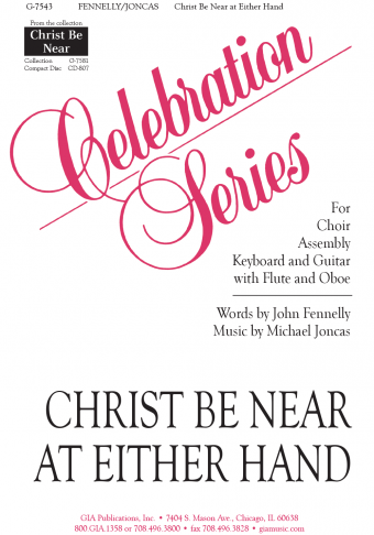 Christ Be Near at Either Hand