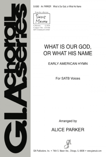 What Is Our God, or What His Name
