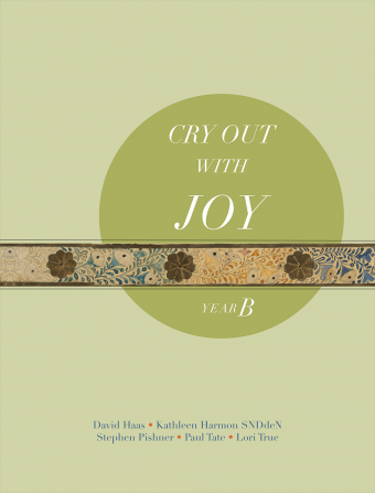 Cry Out with Joy, Year B - Choral Refrains