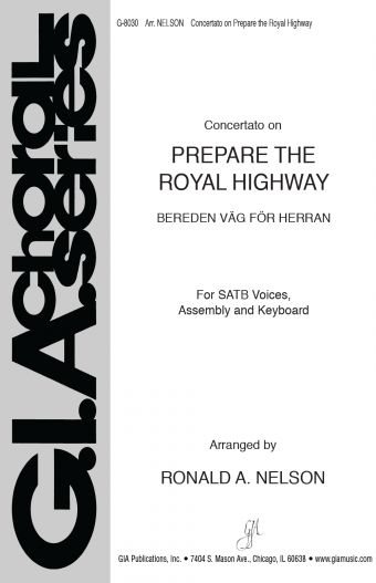 Prepare the Royal Highway