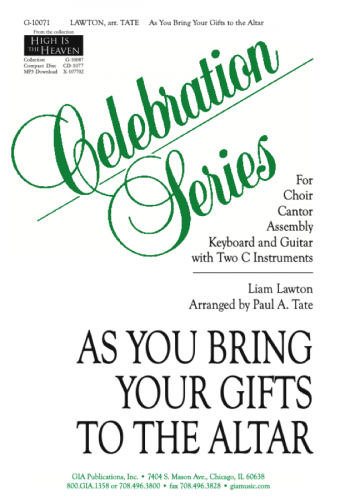 As You Bring Your Gifts to the Altar