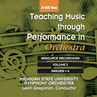 Teaching Music through Performance in Orchestra - Volume 3