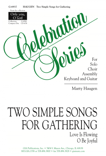 Two Simple Songs for Gathering
