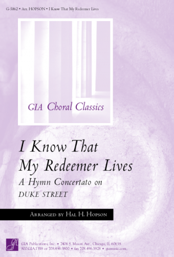 I Know That My Redeemer Lives