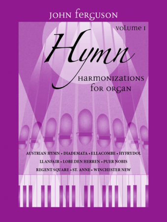 Hymn Harmonizations for Organ - Volume 1