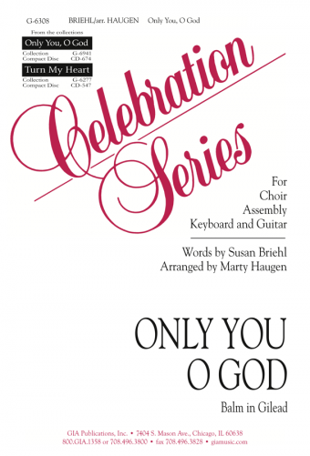 Only You, O God