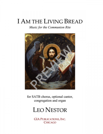 I Am the Living Bread - Choral/Organ edition | Download Edition