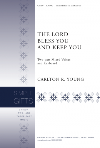 The Lord Bless You and Keep You