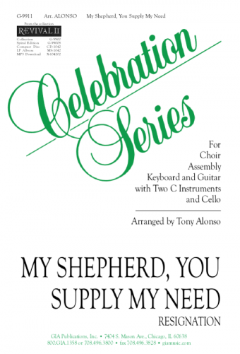My Shepherd, You Supply My Need