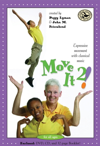 Move It! 2 Expressive Movements with Classical Music for All Ages
