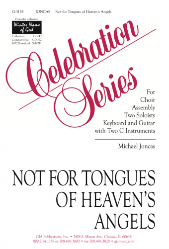 Not for Tongues of Heaven's Angels