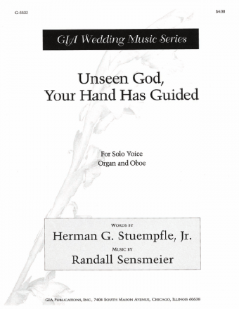 Unseen God, Your Hand Has Guided
