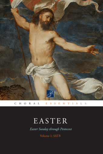 Choral Essentials: Easter - Volume 1 - Music Collection