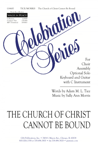 The Church of Christ Cannot Be Bound