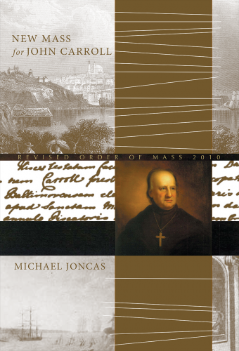 New Mass for John Carroll - Assembly edition