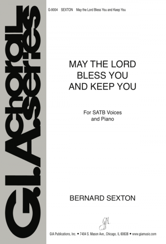 May the Lord Bless You and Keep You