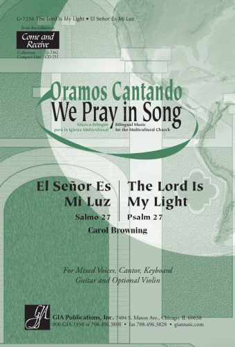 The Lord Is My Light / El Señor Es Mi Luz