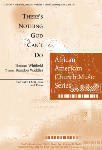 There's Nothing God Can't Do