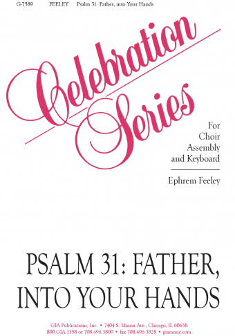 Psalm 31: Father, into Your Hands