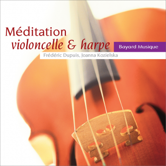 Meditation - Cello and Harp