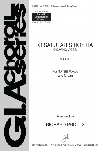 O Salutaris Hostia / O Saving Victim