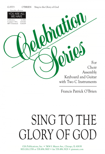 Sing to the Glory of God