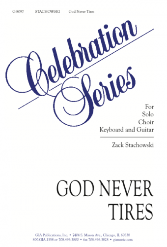 God Never Tires