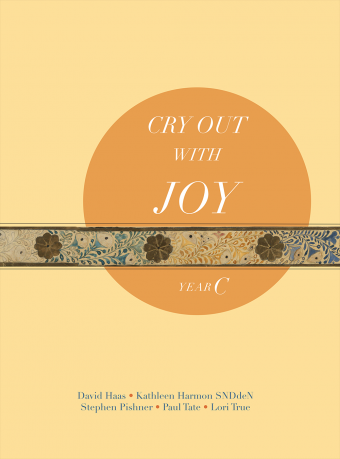 Cry Out with Joy, Year C - Choral Refrains