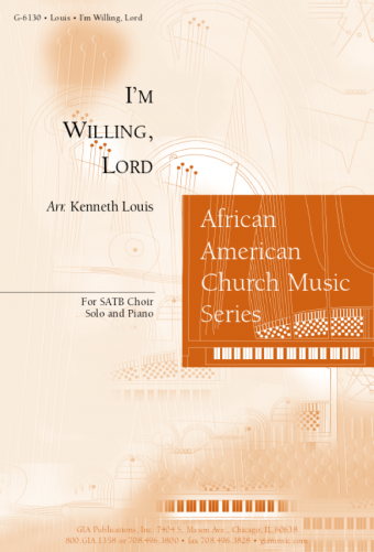 I'm Willing, Lord