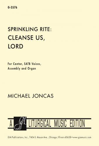 Sprinkling Rite: Cleanse Us, Lord