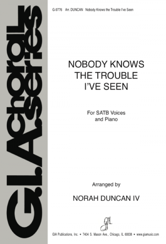 Nobody Knows the Trouble I've Seen