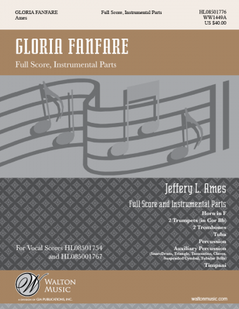 Gloria Fanfare - SATB (Full Score and Instrumental Parts)