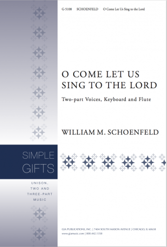O Come Let Us Sing to the Lord