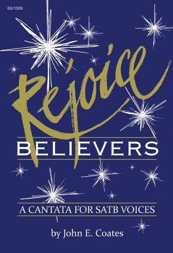 Rejoice, Believers - SATB Choral Book