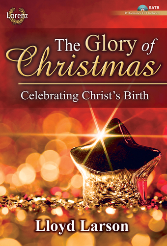 The Glory of Christmas - Score and CD