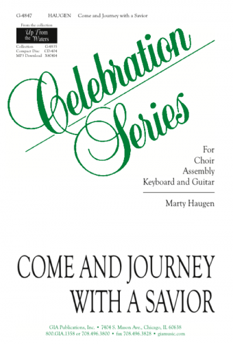Come and Journey with a Savior