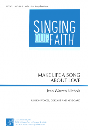 Make Life a Song about Love