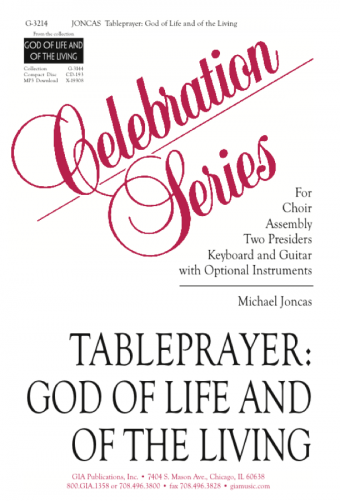 Tableprayer: God of Life and of the Living
