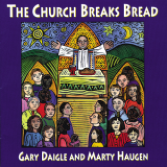 The Church Breaks Bread - Music Collection