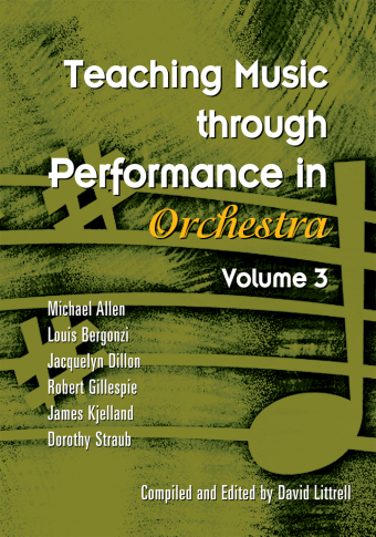 Teaching Music through Performance in Orchestra - Volume 3