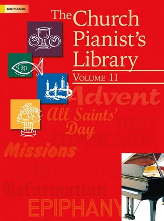 The Church Pianist's Library, Vol. 11 - Piano collection