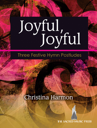 Joyful, Joyful - Organ Collection (3-staff)