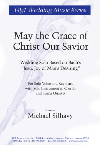 May the Grace of Christ Our Savior - String edition