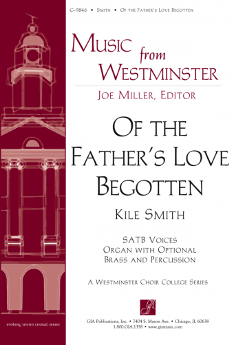 Of the Father's Love Begotten - Full Score and Parts