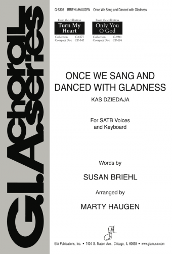 Once We Sang and Danced with Gladness