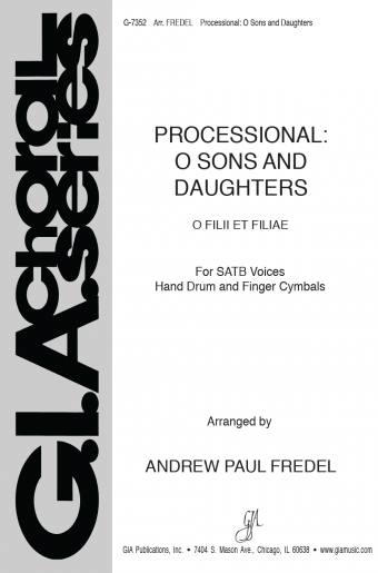Processional: O Sons and Daughters