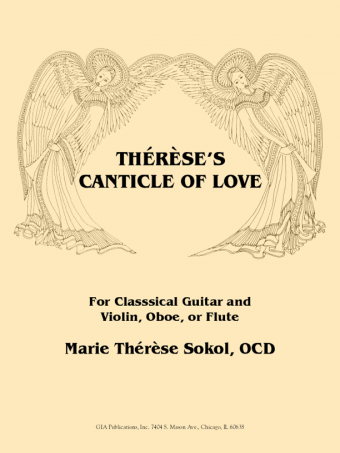 Therese’s Canticle of Love