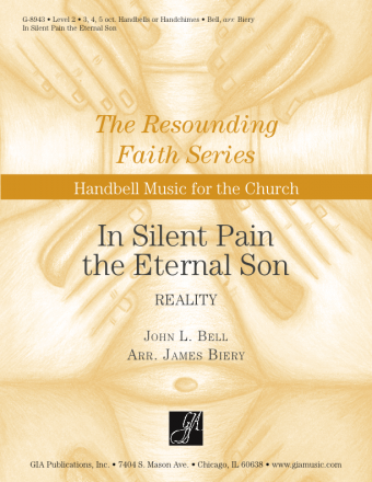 In Silent Pain the Eternal Son - Handbells