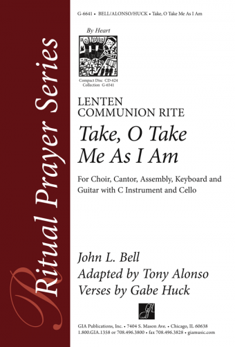 Take, O Take Me As I Am